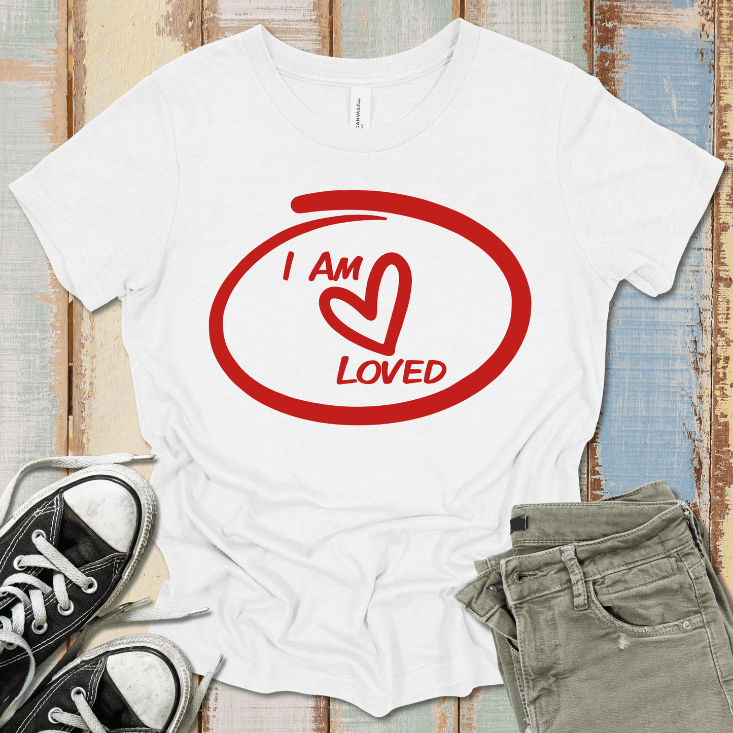 I Am Loved T-Shirt
