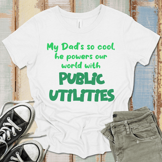 Public Utilities Dad T-Shirt