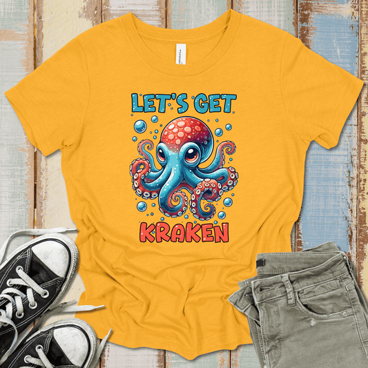 Let's Get Kraken T-Shirt
