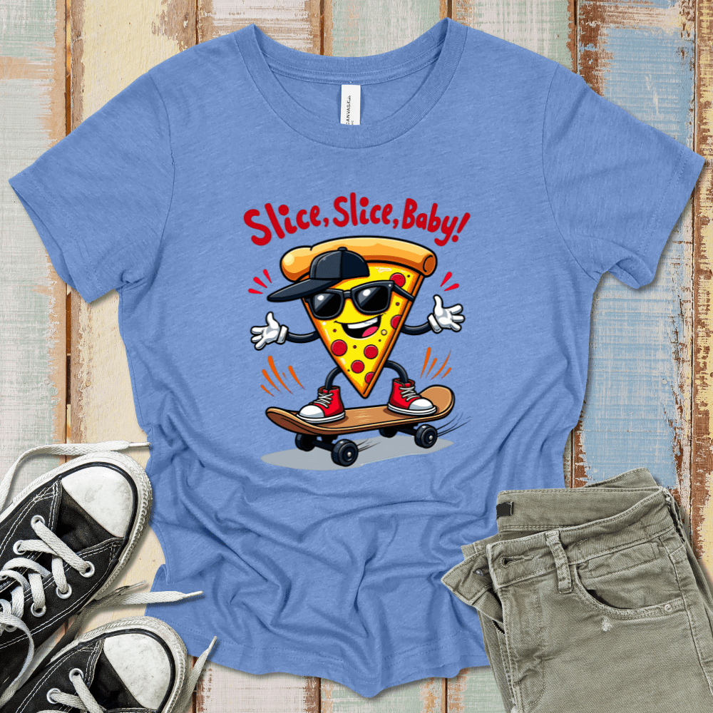 Slice Slice Baby! T-Shirt