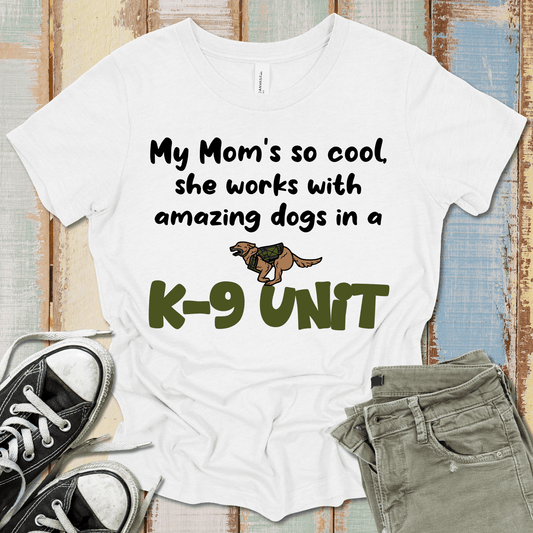 K9 Mom T-Shirt